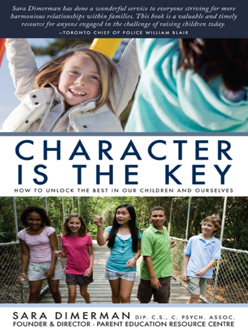 Title details for Character Is the Key by Sara Dimerman - Available